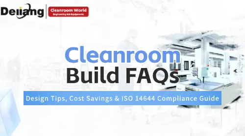 Cleanroom Build FAQs: Design Tips, Cost Savings & ISO 14644 Compliance Guide