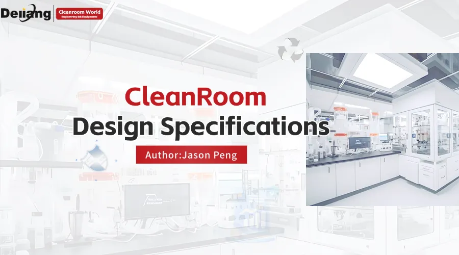 Design and Compliance Standards for Cleanroom Facilities: A Comprehensive Guide