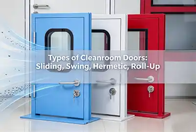 Article thumbnail-Types of Cleanroom Doors: Sliding, Swing, Hermetic, Roll-Up