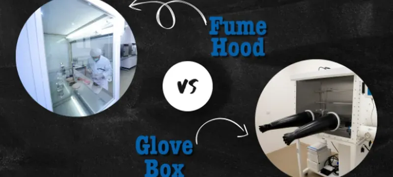 Biosafety cabinet fume hood glove box pressure regime comparison Biosafety cabinet fume hood glove box pressure regime comparison